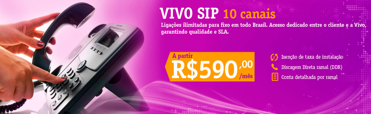Vivo Empresas Vivo SIP - Ligações Ilimitadas - SLA - Ecotelecom