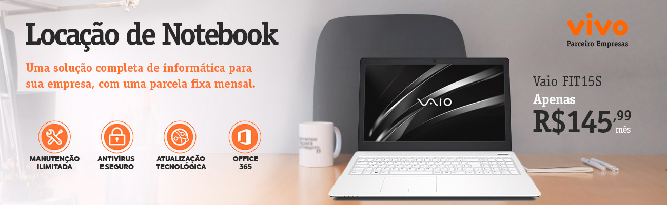Vivo Empresas Vivo Soluciona TI - Locacao de Notebook Vaio (VSTI) - Ecotelecom